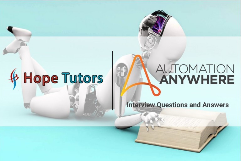 Automation Anywhere RPA Interview Questions with Answers